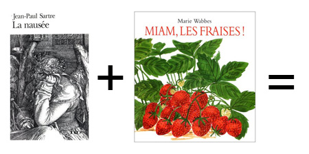 livres La Nausée + Miam les fraises