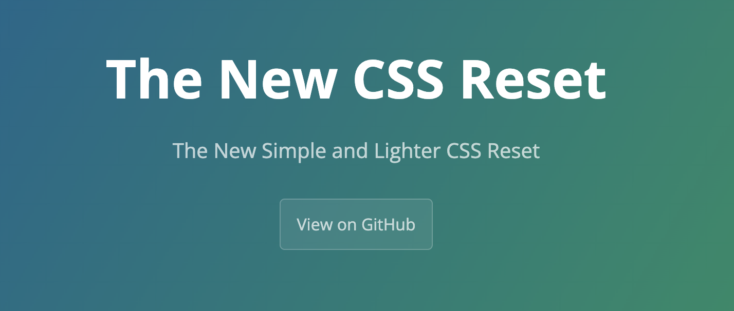 The New CSS Reset